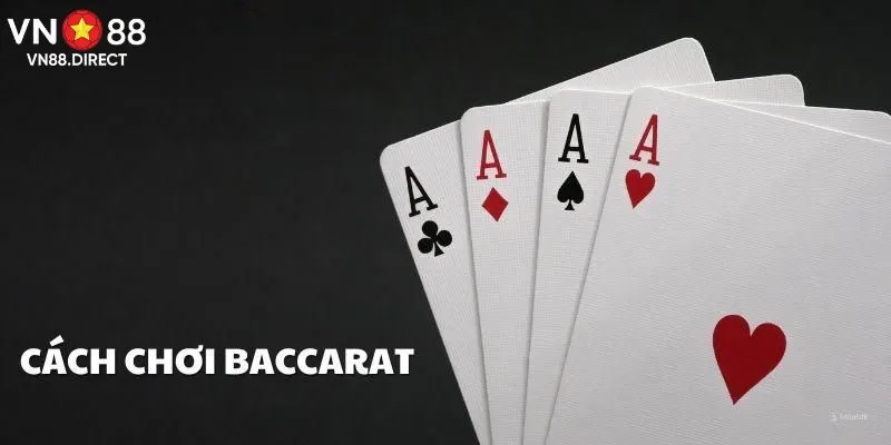 Chia sẻ luật chơi baccarat dễ hiểu cho newbie 