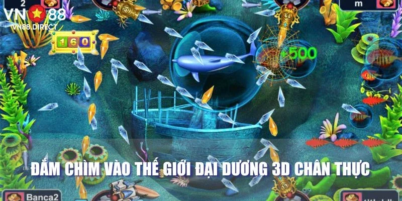 Đắm chìm vào thế giới đại dương 3d chân thực