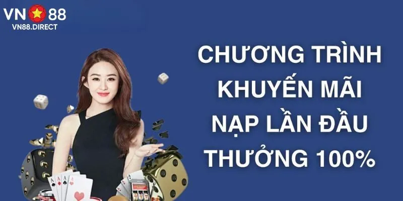 Thông tin giới thiệu sơ lược về thưởng nạp lần đầu 